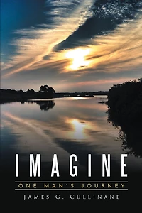 Imagine: One Man'S Journey