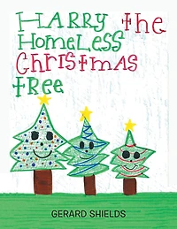 Harry the Homeless Christmas Tree