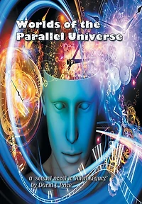 Worlds of the Parallel Universe