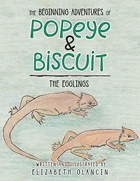 The Beginning Adventures of Popeye & Biscuit: The Egglings