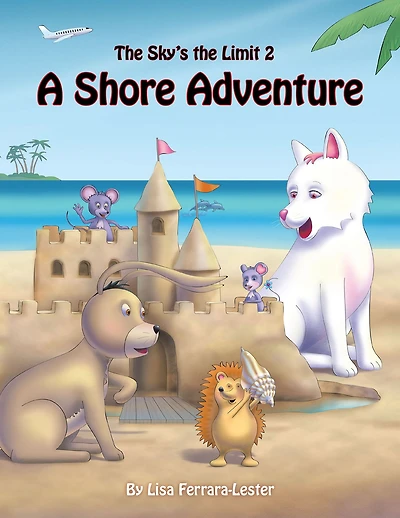 A Shore Adventure: The Sky's the Limit 2