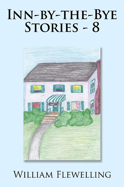 Inn-By-The-Bye Stories