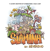 Slamina: "Where to Is Fro and up Is Down, and Every Square Is Perfectly Round"