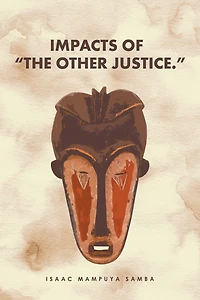 Impacts of "The Other Justice."