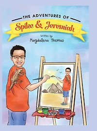 the Adventures of Spike & Jeremiah: Bearded Dragon