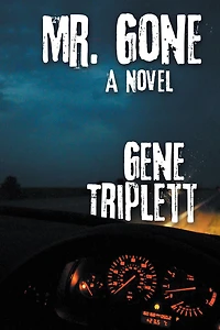 Mr. Gone: A Novel