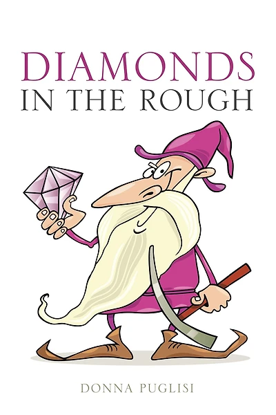 Diamonds the Rough