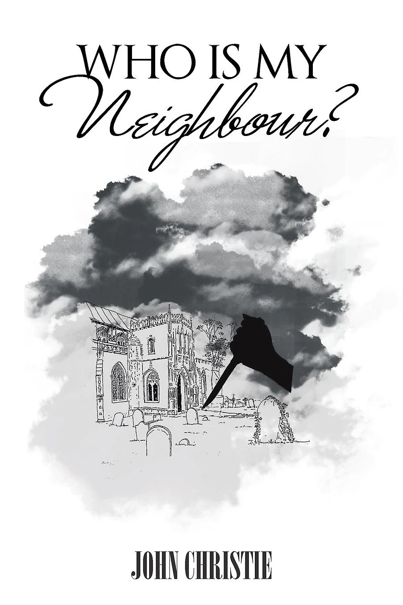 Who Is My Neighbour?