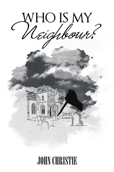 Who Is My Neighbour?