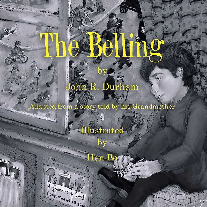 The Belling: Adapted from a Story Told by His Grandmother
