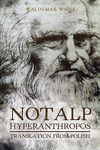 Notalp Hyperanthropos: Translation from Polish