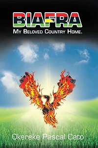 Biafra: My Beloved Country Home.