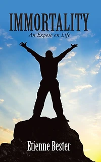 Immortality: An Expose on Life