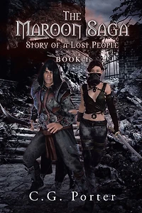 The Maroon Saga: Story of a Lost People