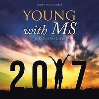 Young with Ms: Changing Life