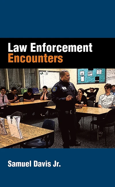 Law Enforcement Encounters