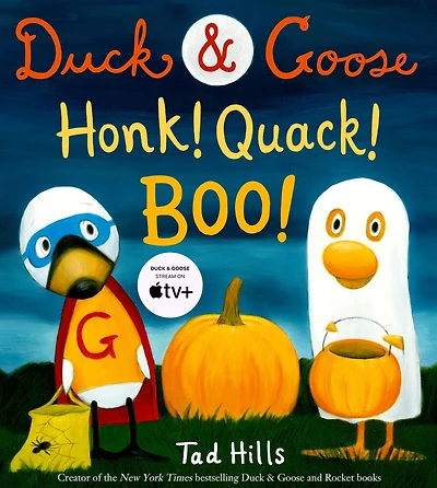 Duck & Goose, Honk! Quack! Boo!: A Picture Book for Kids and Toddlers
