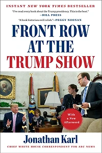 Front Row at the Trump Show