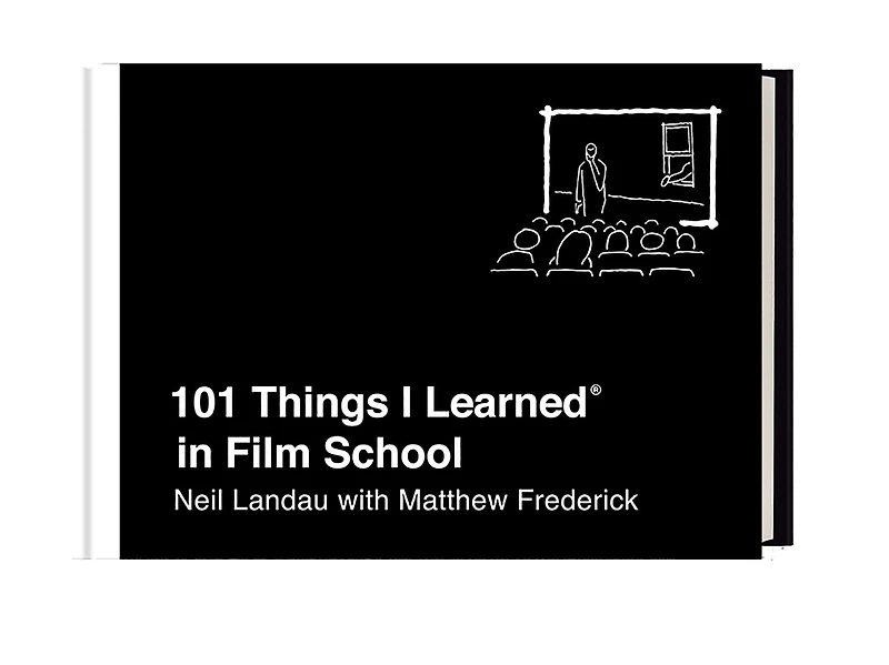 101 Things I Learned® Film School