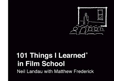 101 Things I Learned® Film School