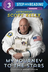 My Journey to the Stars: Step into Reading Book Series: A 3