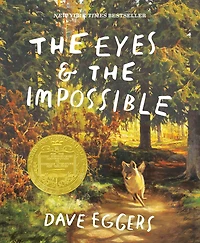 the Eyes and Impossible (Newbery Medal Winner)