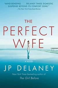 The Perfect Wife: A Novel