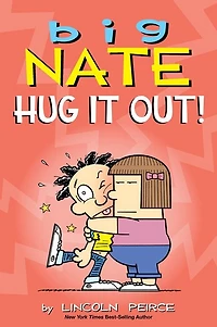 Big Nate: Hug It Out!