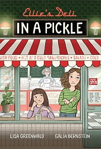 Ellie's Deli: a Pickle!: Vol. 2