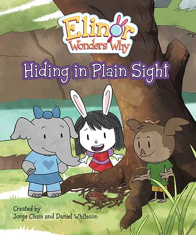 Elinor Wonders Why: Hiding Plain Sight
