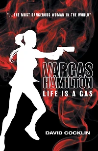 Vargas Hamilton: Life Is A Gas