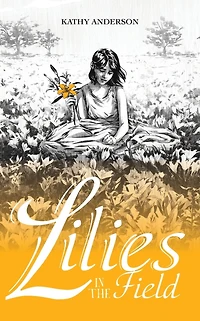 Lilies the Field