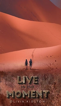 Live the Moment