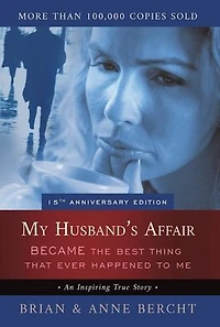 My Husband's Affair BECAME the Best Thing That Ever Happened to Me