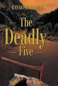 The Deadly Five