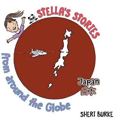 Stella's Stories from around the Globe: Japan 日本