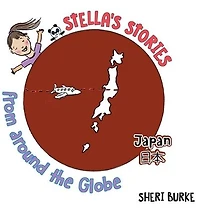 Stella's Stories from around the Globe: Japan 日本