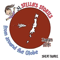 Stella's Stories from around the Globe: Japan 日本