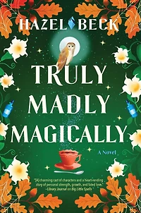 Truly Madly Magically