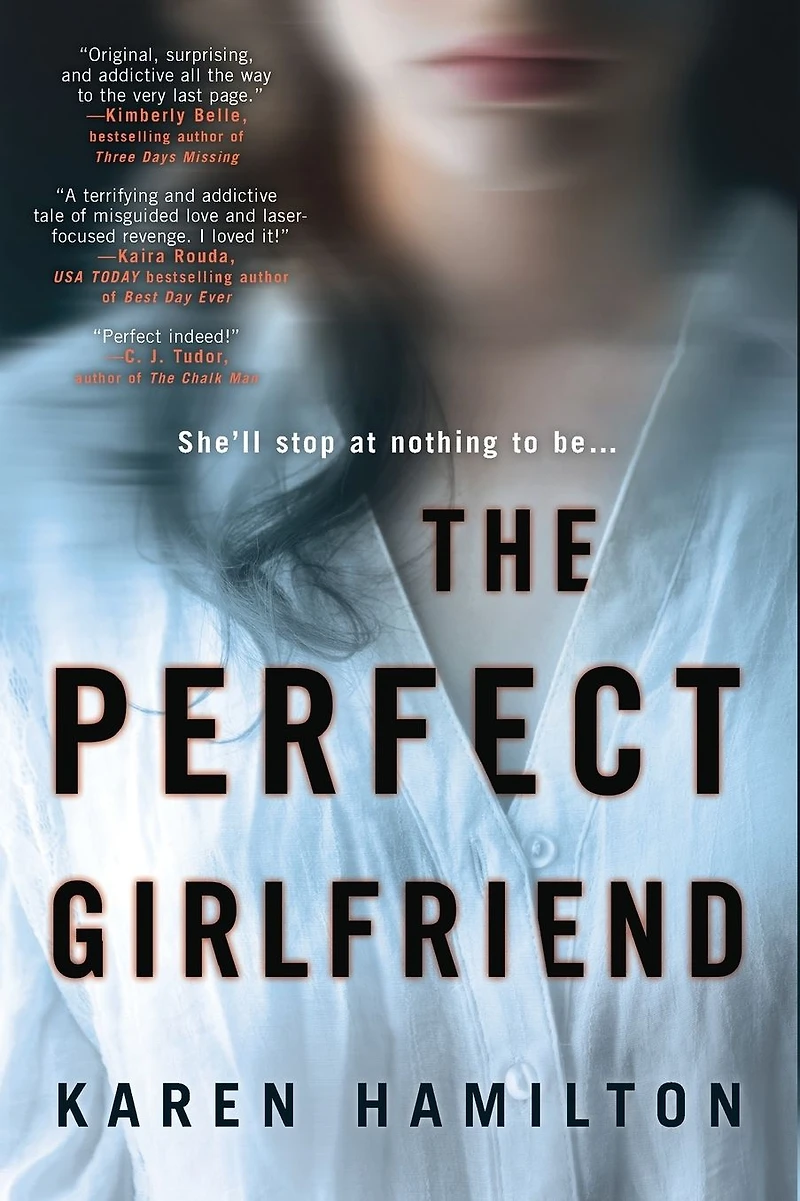 The Perfect Girlfriend: A Novel
