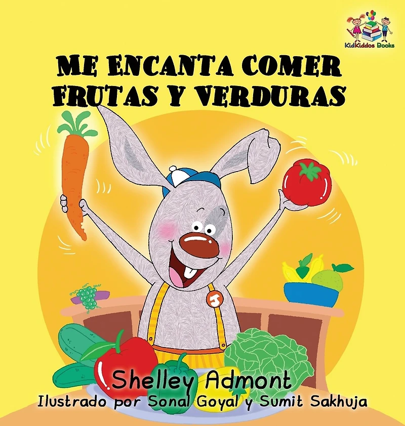 I Love to Eat Fruits and Vegetables (Spanish language edition): Spanish children's books, book for kids