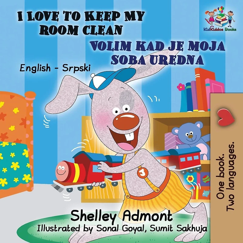 I Love to Keep My Room Clean (English Serbian Children's Book): Bilingual Book for Kids