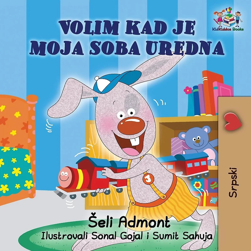 I Love to Keep My Room Clean (Serbian Book for Kids): Serbian Children's