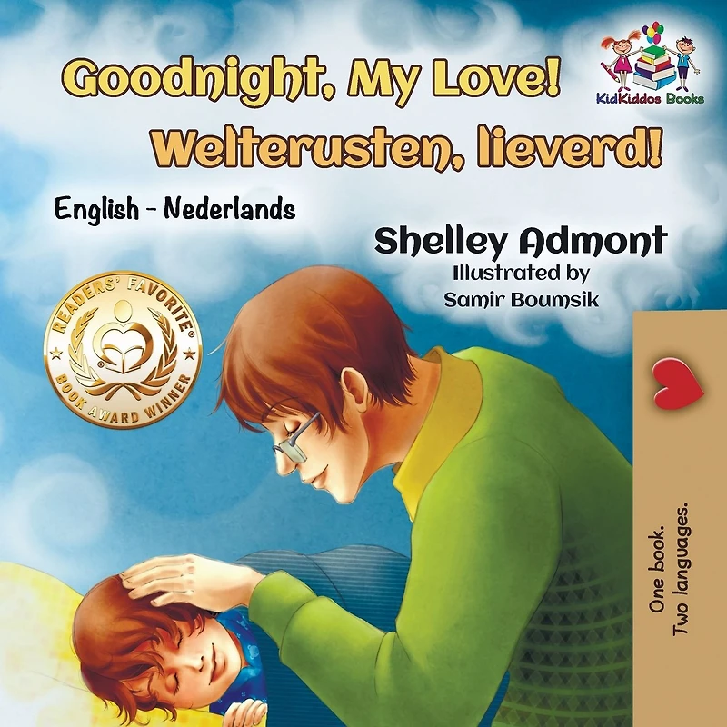 Goodnight, My Love! Welterusten, lieverd!: English Dutch