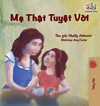 My Mom is Awesome: Vietnamese edition