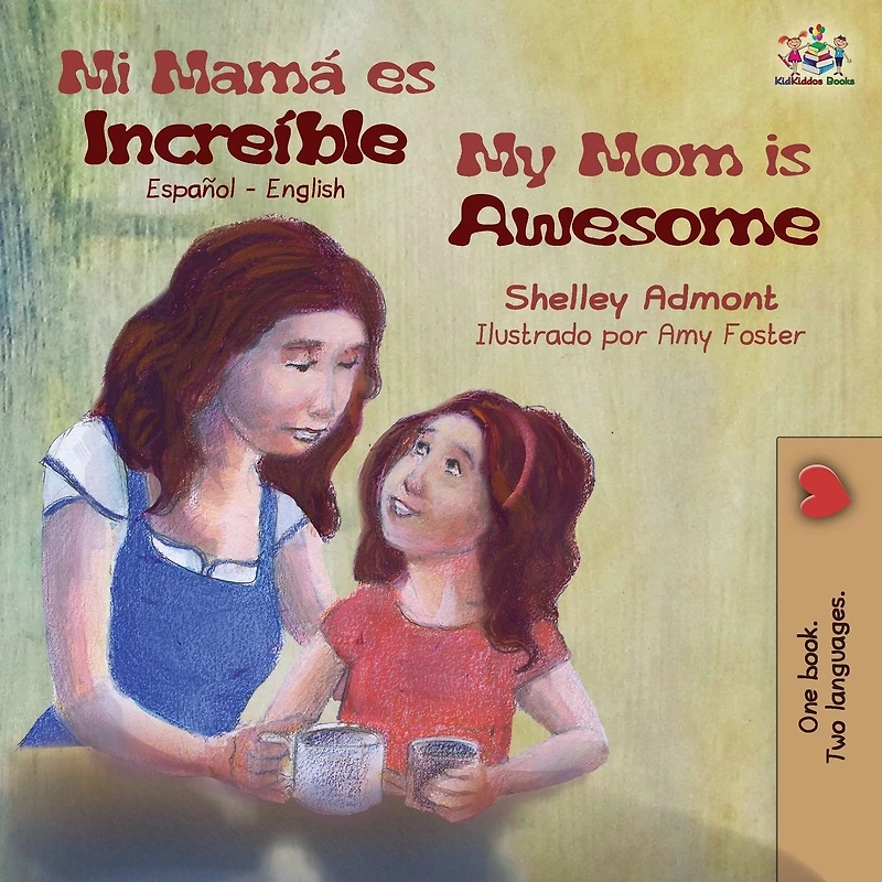 Mi mamÃ¯Â¿Â½ es increÃ¯Â¿Â½ble My Mom is Awesome: Spanish English
