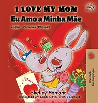 I Love My Mom (English Portuguese- Brazil): English Portuguese Bilingual Book