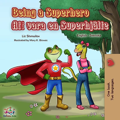 Att vara en Superhjälte Being a Superhero