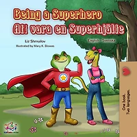 Att vara en Superhjälte Being a Superhero
