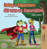 Att vara en Superhjälte Being a Superhero